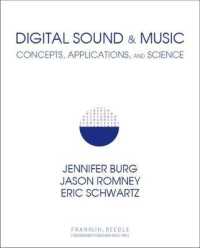 Digital Sound & Music : Concepts, Applications, and Science