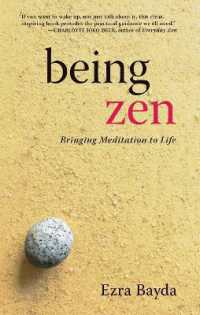 Being Zen : Bringing Meditation to Life