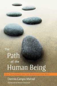The Path of the Human Being : Zen Teachings on the Bodhisattva Way