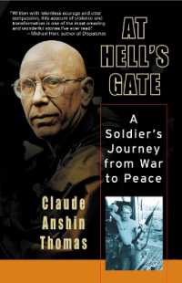 At Hell's Gate : A Soldier's Journey from War to Peace