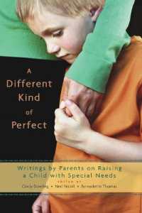 A Different Kind of Perfect: Writings by Parents on Raising a Child with Special Needs