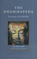 The Dhammapada : Teachings of the Buddha (Shambhala Library)