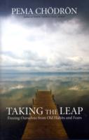 Taking the Leap : Freeing Ourselves from Old Habits and Fears （1ST）