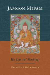 Jamgon Mipam : His Life and Teachings