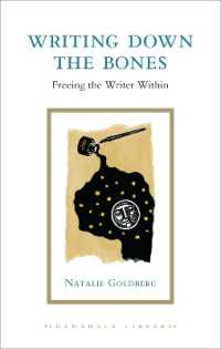 Writing Down the Bones : Freeing the Writer within (Shambhala Library)
