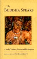 The Buddha Speaks （Reprint）