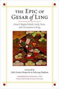 The Epic of Gesar of Ling : Gesar's Magical Birth， Early Years， and Coronation as King