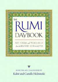 The Rumi Daybook : 365 Poems and Teachings from the Beloved Sufi Master