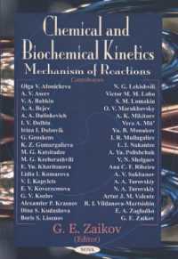 Chemical & Biochemical Kinetics : Mechanism of Reactions -- Hardback
