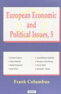 European Economic & Political Issues, Volume 5 -- Hardback 〈5〉