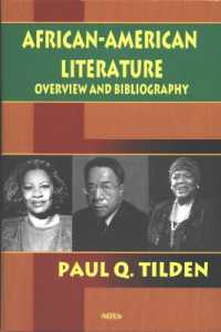 African-american Literature : Overview & Bibliography -- Paperback / softback