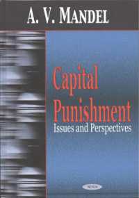 Capital Punishment : Issues & Perspectives -- Hardback
