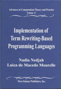 Implementation of Term Rewriting-Based Programming Languages : Advances in Computation: Theory and Practice (Advances in the Theory of Computational M