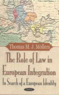 Role of Law in European Integration : In Search of a European Identity -- Hardback