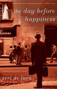 The Day before Happiness