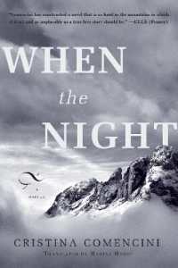 When the Night : A Novel