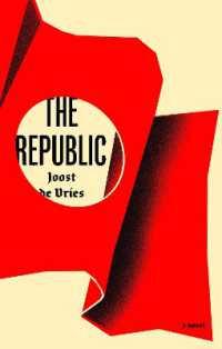 The Republic : A Novel