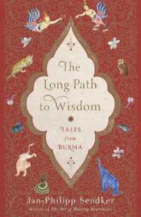 The Long Path to Wisdom : Tales from Burma