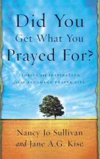 Did You Get What You Prayed For?