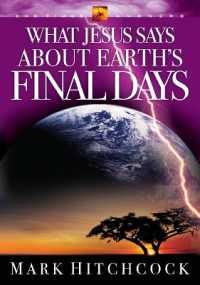 End Times Answers: What Jesus Says about Earth's Final Days