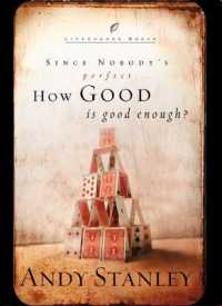 How Good is Good Enough? : Good News about a Common Question (Lifechange Books)