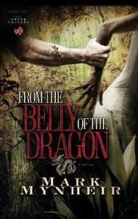 From the Belly of the Dragon (Truth Chasers Series)