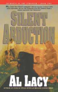 Silent Abduction : Journeys of the Stranger: Two (Journeys of the Stranger)