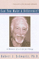 Can You Make a Difference? : A Memoir of a Life for Change