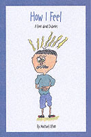How I Feel : A Book about Diabetes
