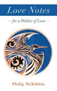 Love Notes : For a Politics of Love