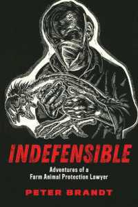 Indefensible : Adventures of a Farm Animal Protection Lawyer