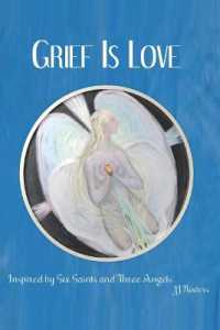 Grief is Love (Grief is Love)