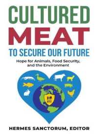 Cultured Meat to Secure Our Future : Hope for Animals, Food Security, and the Environment