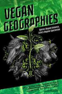 Vegan Geographies : Spaces Beyond Violence, Ethics Beyond Speciesism