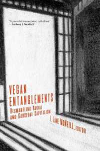 Vegan Entanglements : Dismantling Racial and Carceral Capitalism