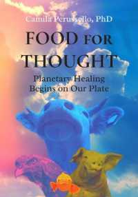 Food for Thought : Planetary Healing Begins on Our Plate