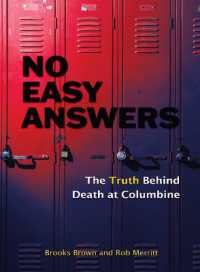 No Easy Answers : The Truth Behind Death at Columbine (No Easy Answers)