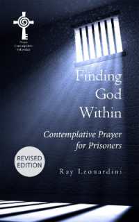 Finding God within - Revised Edition : Contemplative Prayer for Prisoners