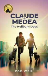 Claude & Medea : The Hellburn Dogs