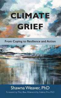 Climate Grief : From Coping to Resilience and Action