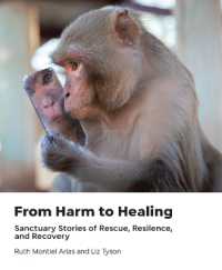 From Harm to Healing : Sanctuary Stories of Rescue, Resilience, and Recovery