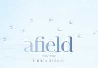 Afield : Poetry and Image