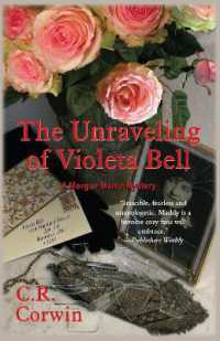 The Unraveling of Violeta Bell (Morgue Mama Mysteries)