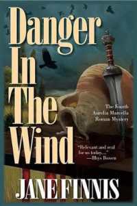 Danger in the Wind (Aurelia Marcella Roman Mysteries) （LRG）