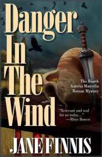 Danger in the Wind (Aurelia Marcella Roman Series)