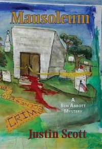 Mausoleum (Ben Abbott Mysteries) （Reprint）