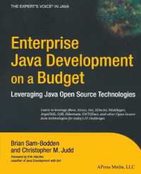 Enterprise Java Development on a Budget : Leveraging Java on a Budget （2004. 655 p.）