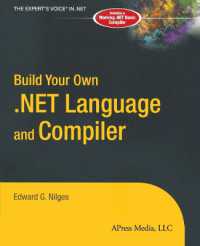 Build Your Own .NET Language and Compiler （2004. 600 p.）