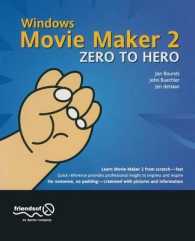 Windows Movie Maker 2 Zero to Hero （Softcover reprint of the original 1st）