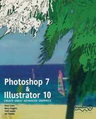 Photoshop 7 and Illustrator 10 : Create Great Advanced Graphics （Softcover reprint of the original 1st）